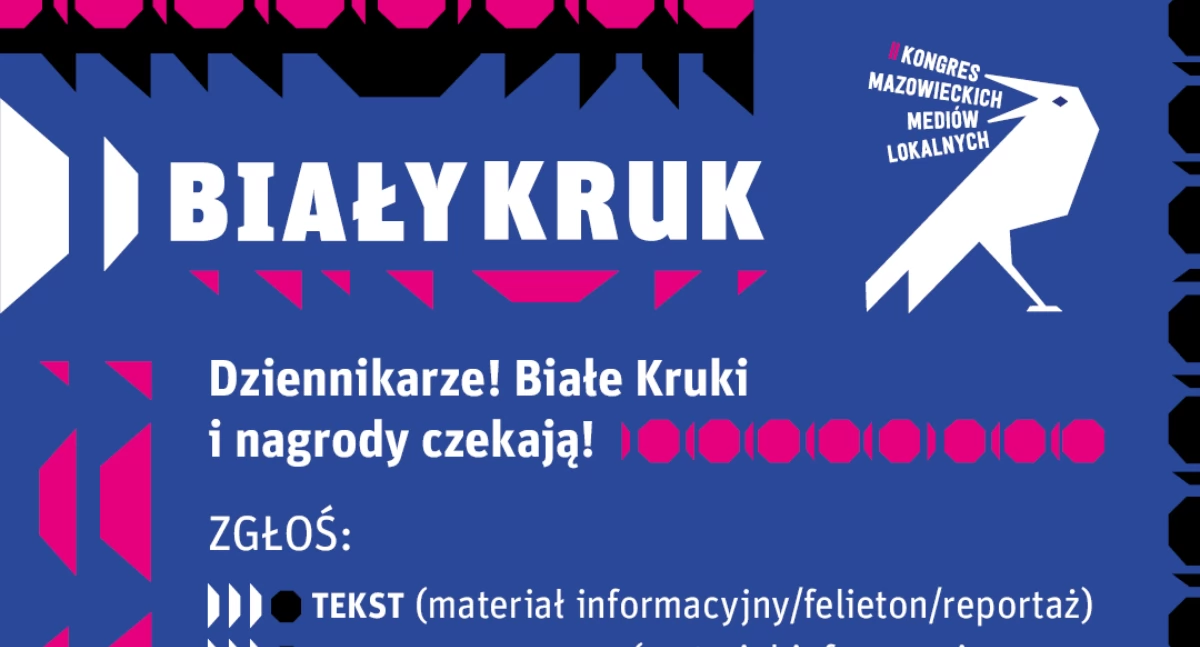 Informacje samorządu Mazowsza, „Biały Kruk” dziennikarzy mediów lokalnych ostatnie zgłoszenia! - zdjęcie, fotografia