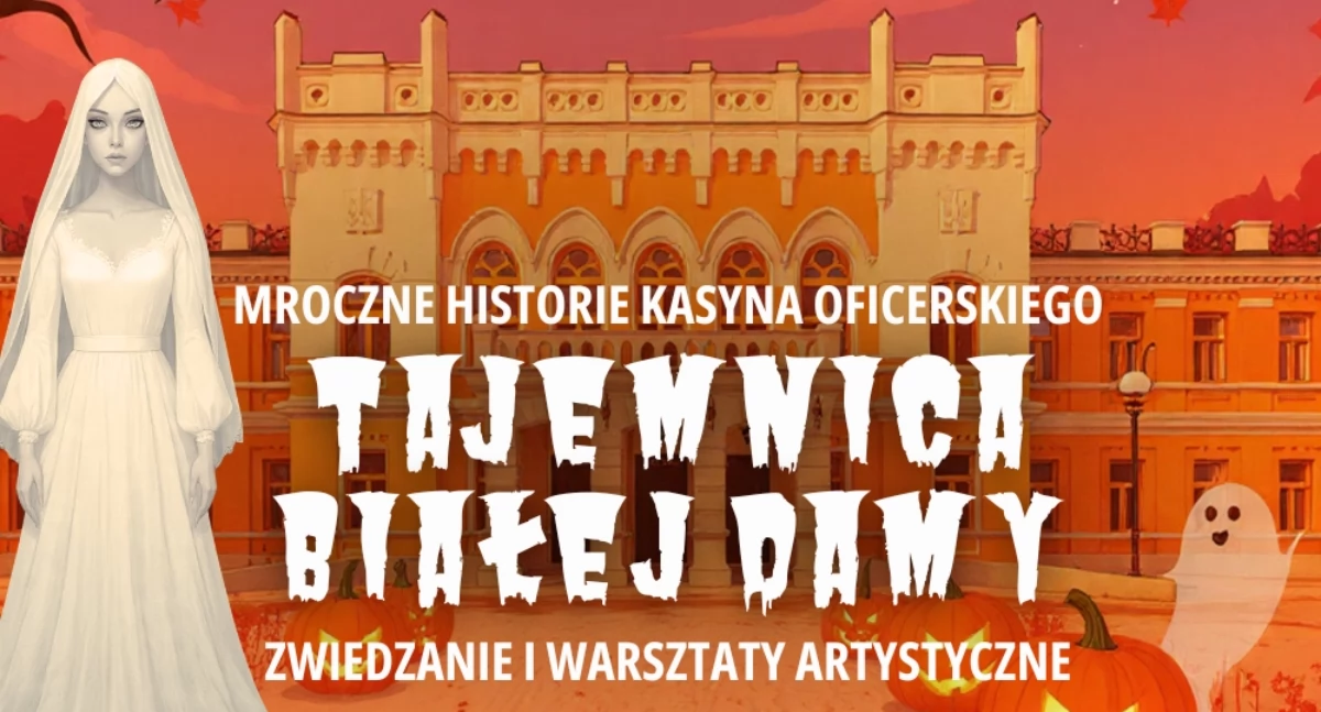 Imprezy cykliczne, Zaproszenie Mroczne historie Kasyna Oficerskiego Tajemnica Białej - zdjęcie, fotografia