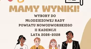 Młodzieżowa Rada Powiatu Nowodworskiego wybrana. Młodzi radni rozpoczną działalność